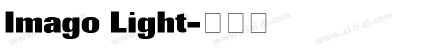 Imago Light字体转换
